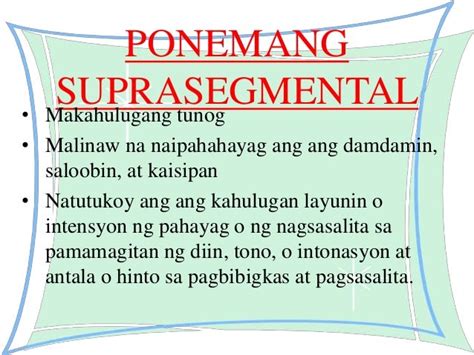 Ano ang Ponemang Suprasegmental at Segmental .